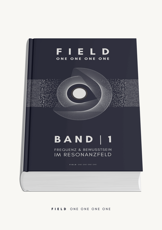 B A N D  |  1 - Frequenz und Bewusstsein im Resonanzfeld