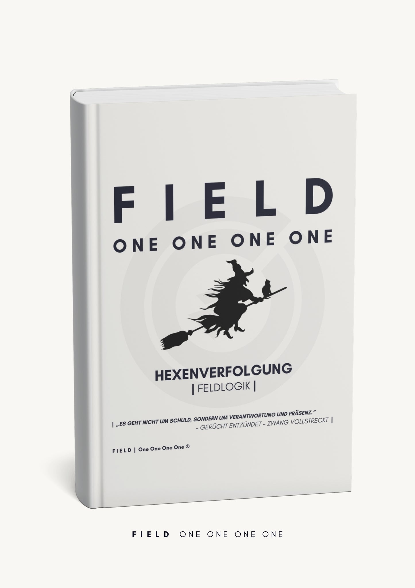 HEXENVERBRENNUNG | Feldlogik