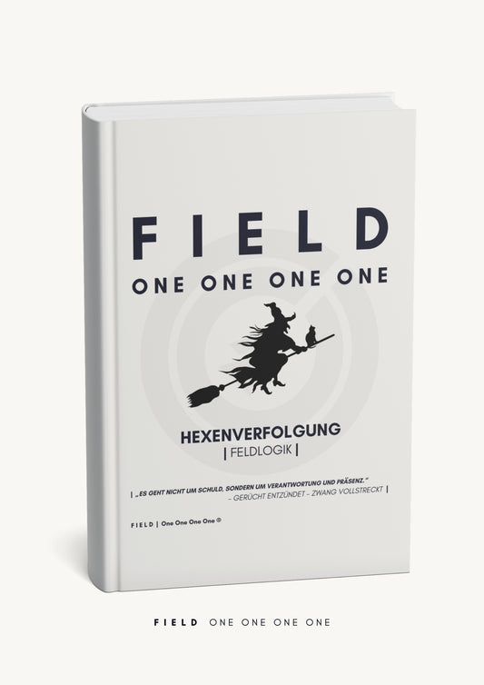 HEXENVERBRENNUNG | Feldlogik