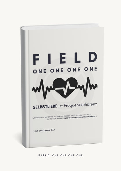 SELBSTLIEBE ist Frequenzkohärenz