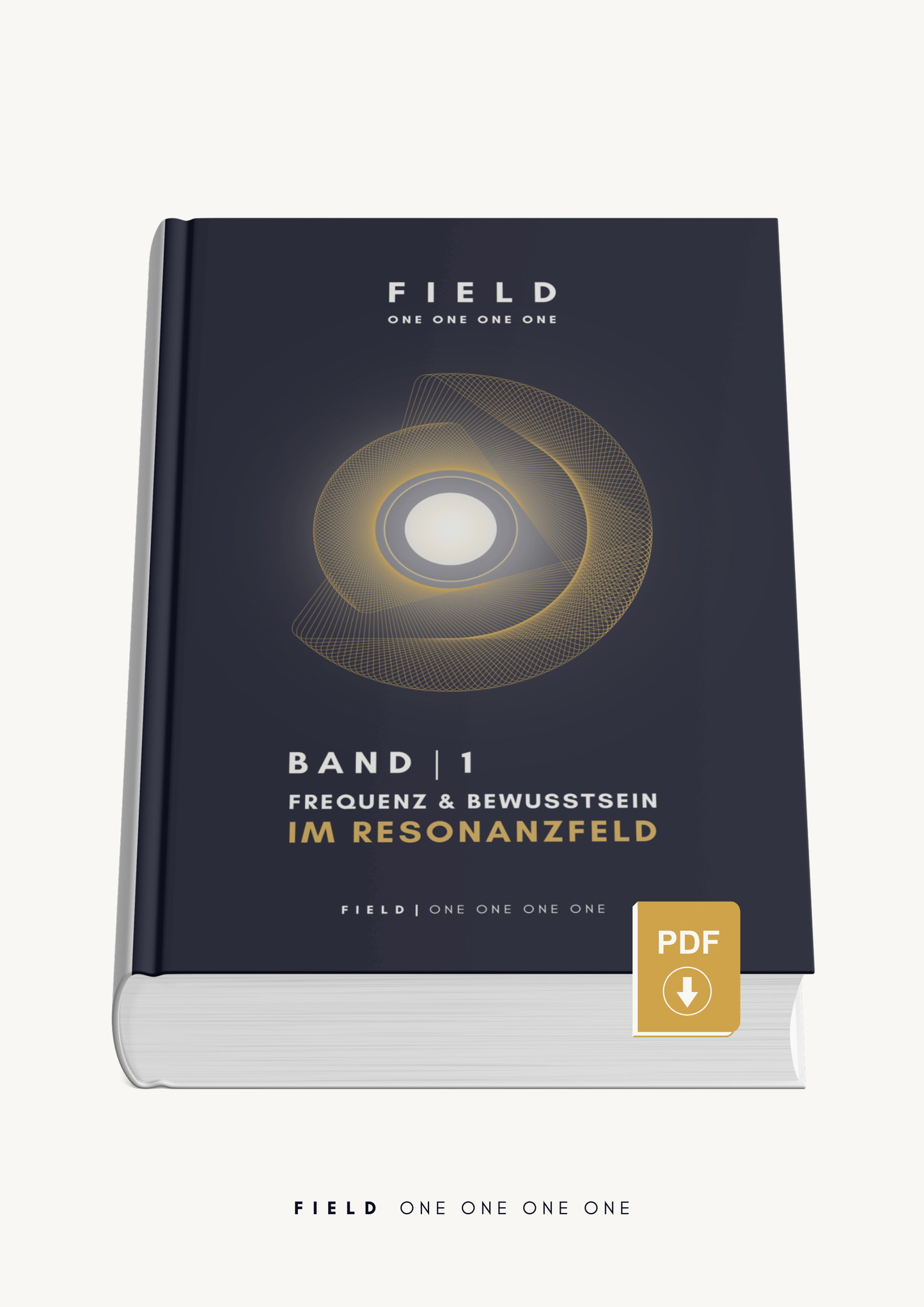 B A N D  |  1 - Frequenz und Bewusstsein im Resonanzfeld