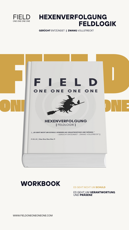 HEXENVERFOLGUNG | Feldlogik