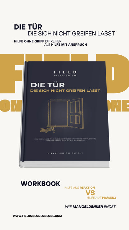 DIE TÜR, DIE SICH NICHT GREIFEN LÄSST