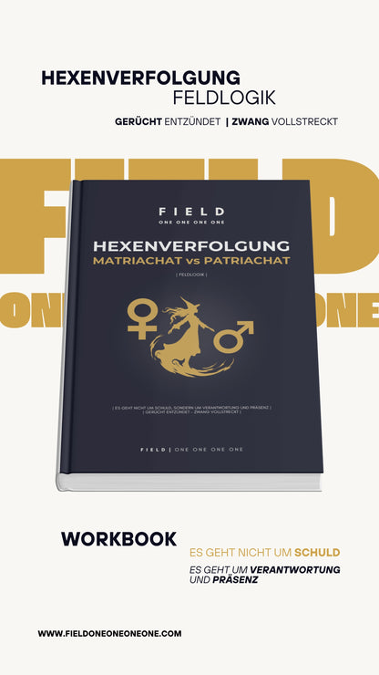 HEXENVERFOLGUNG | Feldlogik
